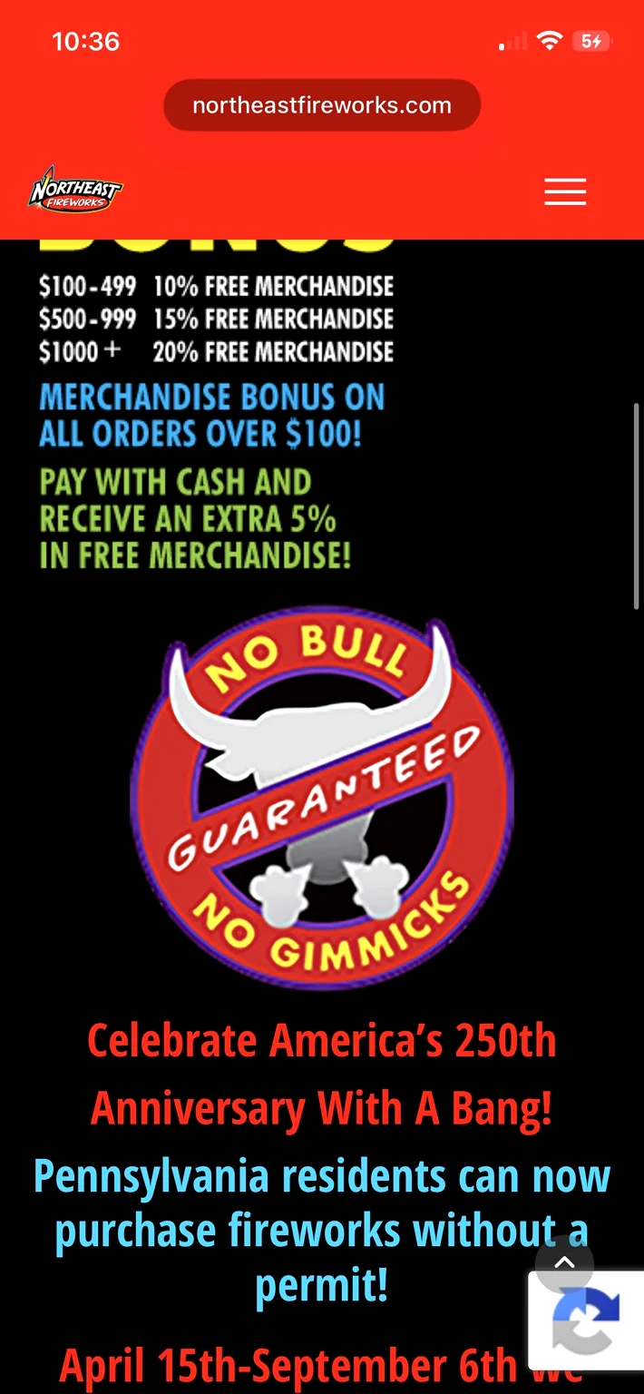 Northeast Fireworks bonus and No Bull guarantee
